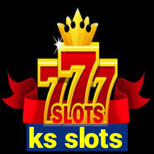 ks slots